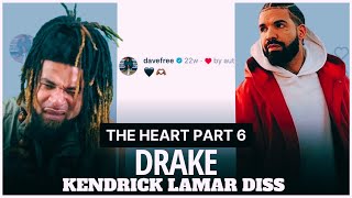 THE HEART PART 6 - DRAKE REACTION (Kendrick Lamar Diss)