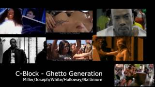 C-Block - Ghetto Generation