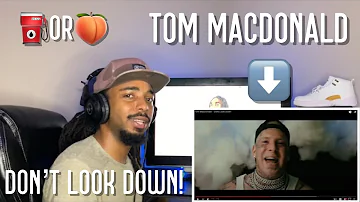 Tom MacDonald - "Dont Look Down" (Reaction)