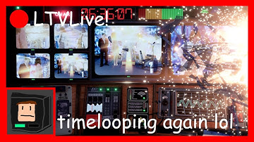 lowly plays nfb timeloop again lol (part 1)