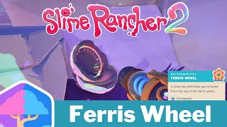 8. Ferris Wheel R (Starlight Strand) - Slime Rancher 2