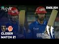 Closer | Hyderabad Kingsmen vs Islamabad United | English | Match 21 | HBL PSL 11 | MZB1K