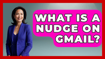What Is A Nudge On Gmail? - TheEmailToolbox.com