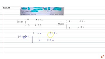 Let `f(x) = 0` for x is rational and `x` if x is irrational and `g(x) = 0` if x is irrational