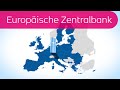 Europische zentralbank ezb in 3 minuten erklrt