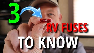 3 RV fuses you should know | RVAddict