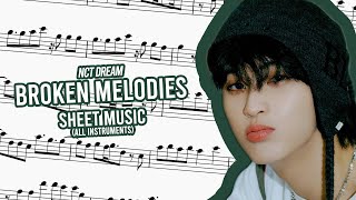 NCT DREAM | BROKEN MELODIES SHEET MUSIC (ALL INSTRUMENTS)