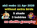Angry birds 2 mebc 11 apr 2026 5 shade used without 
