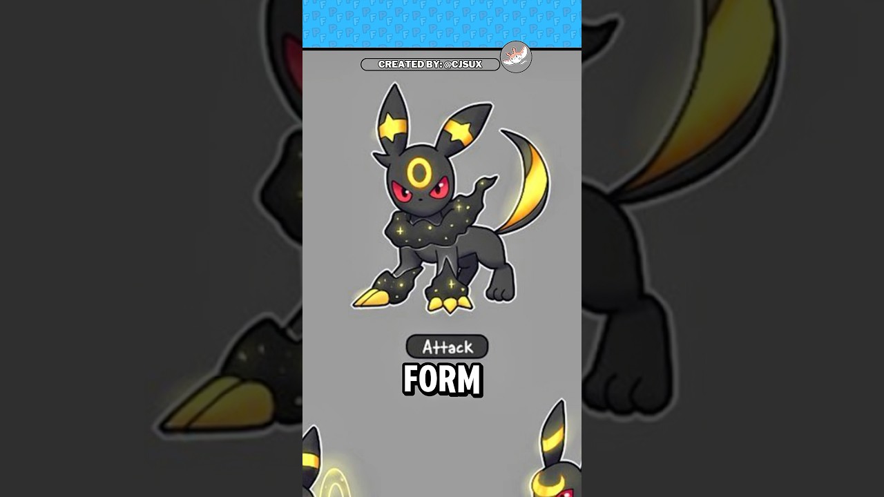 NEW FORMS for EVEELUTIONS! (What if the Eeveelutions had Attack, Speed, and Defense forms!?)