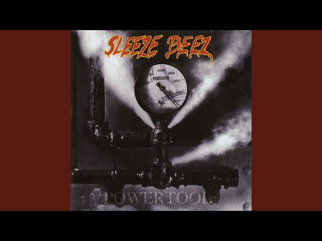 Sleeze Beez - What's That Smell?