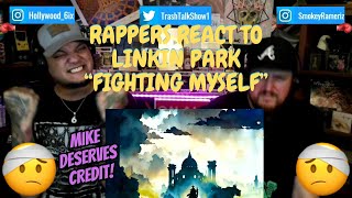 Rappers React To Linkin Park "Fighting Myself"!!!