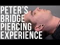 Peter's Bridge Piercing Experience | UrbanBodyJewelry.com