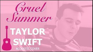 Cruel Summer - Taylor Swift Cover (Countdown to the Eras Tour!)