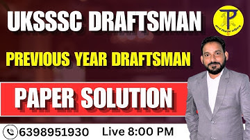 UKSSSC Draftsman Previous Year Paper Solution | By - KC Sir | Tech Pathshala