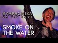 SYMPHONIKA ON THE ROCK - Smoke on the Water | Deep Purple Cover - Rock Orchestra
