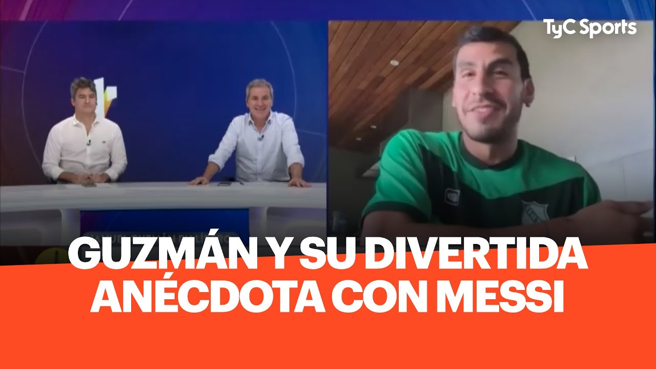Guzmán y su divertida anécdota con Messi