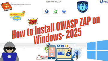 How to Install OWASP ZAP on Windows - 2025