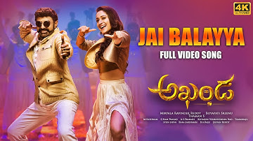 Full Video: Jai Balayya Song [4K] | Akhanda | Nandamuri Balakrishna | Boyapati Sreenu | Thaman S