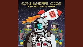 Video thumbnail of "Commander Cody and His Lost Planet Airmen - When The Sun Sets On The Sage"