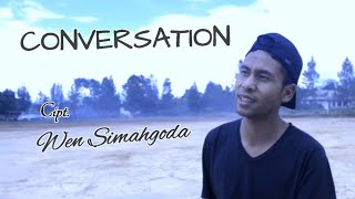Download Lagu CONVERSATION - WEN SIMAHGODA (Official music video) MP3 Download Lagu CONVERSATION - WEN SIMAHGODA (Official music video) MP3