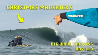 FIRING MAVERICKS ON CHRISTMAS  BIG WAVE TRAINING DAY 118