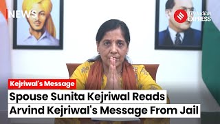 Arvind Kejriwal's Wife Sunita Kejriwal Reads CM's Message Sent From Jail | Kejriwal Arrest