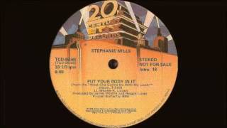 Stephanie Mills - Put Your Body In It  20th Century Fox Records 1979