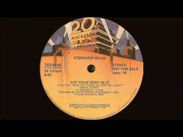 Stephanie Mills - Put Your Body In It