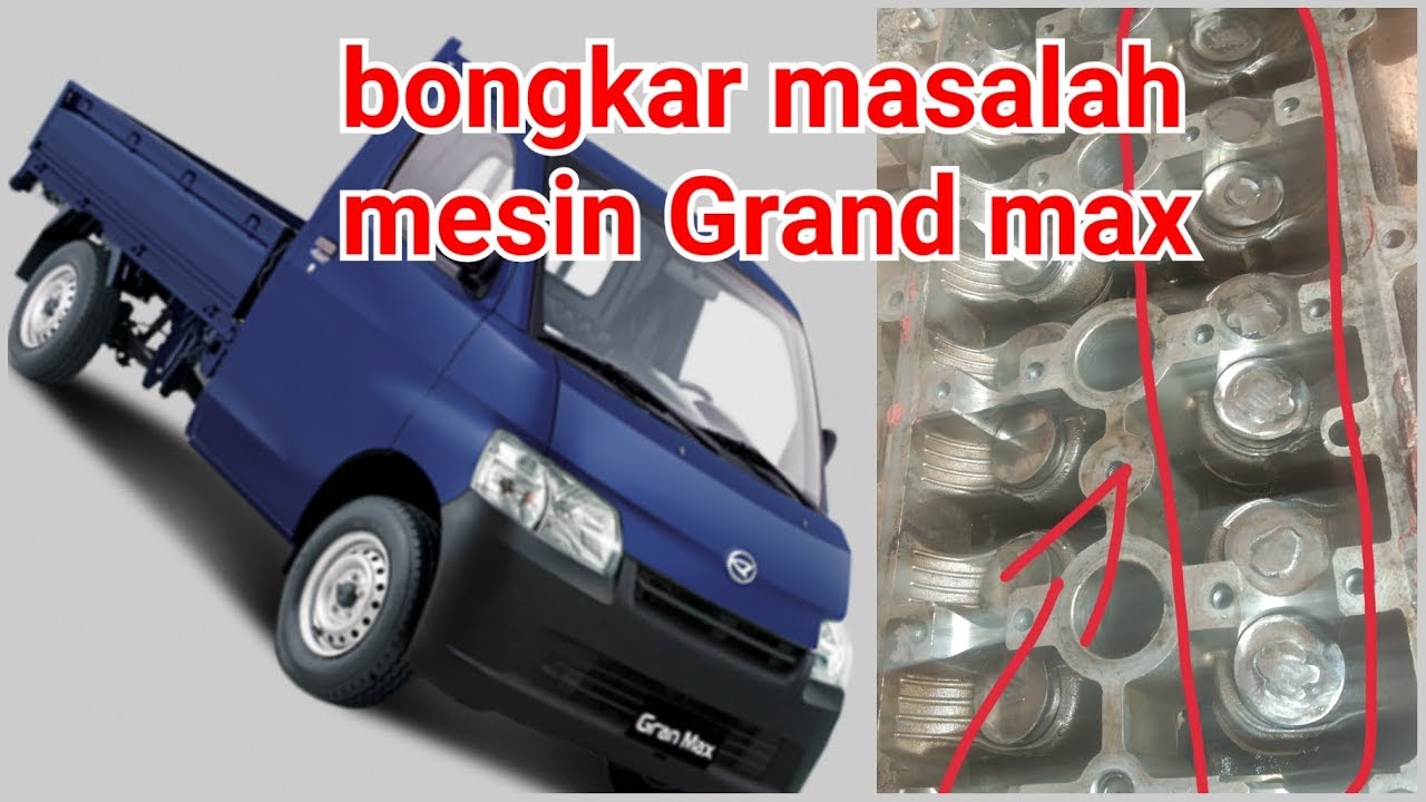 MASALAH MESIN MOBIL GRAND MAX YouTube