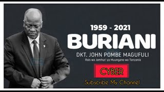 CYBER - R.I.P DKT JOHN MAGUFULI.{ Music Audio}
