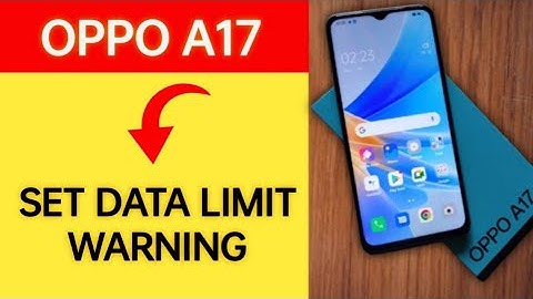 how to set data limit warning,Oppo A17 data limit kaise set karen