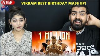 Vikram Mashup 2020 Reaction | Chiyaan 