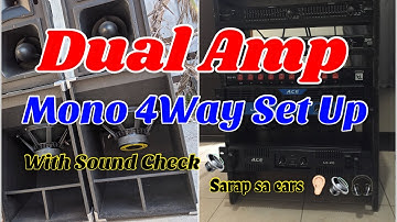 DUAL AMP | Mono 4Way Set UP | Tutorial