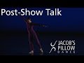 Post-Show Talk: Trisha Brown Dance Company | Jacob's Pillow Dance Festival 2017