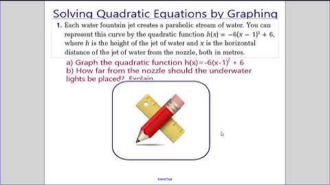 Pre-Cal 110 - Solving Quadratic Equations by Graphing (Part 1)