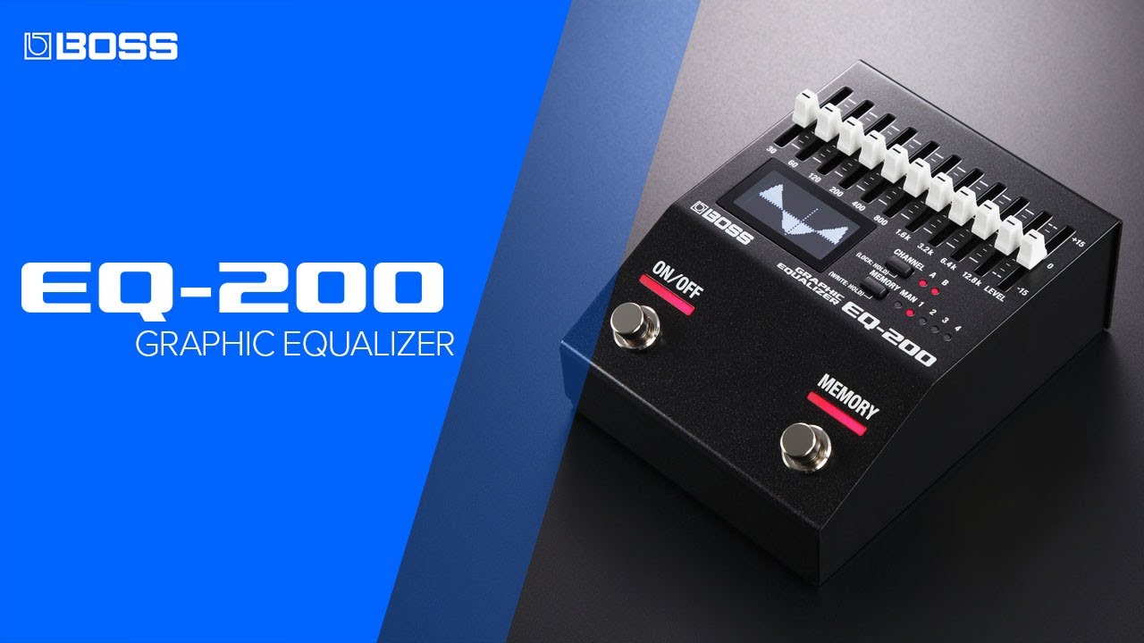 BOSS EQ-200 Graphic Equalizer Overview - YouTube