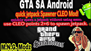 GTA SA Android - (NEW) quickly spawn Jetpack CLEO mod!