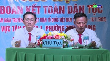 THUẬN HƯNG - NGÀY HỘI ĐẠI ĐOÀN KẾT TOÀN DÂN TỘC KHU VỰC TÂN PHƯỚC 1 