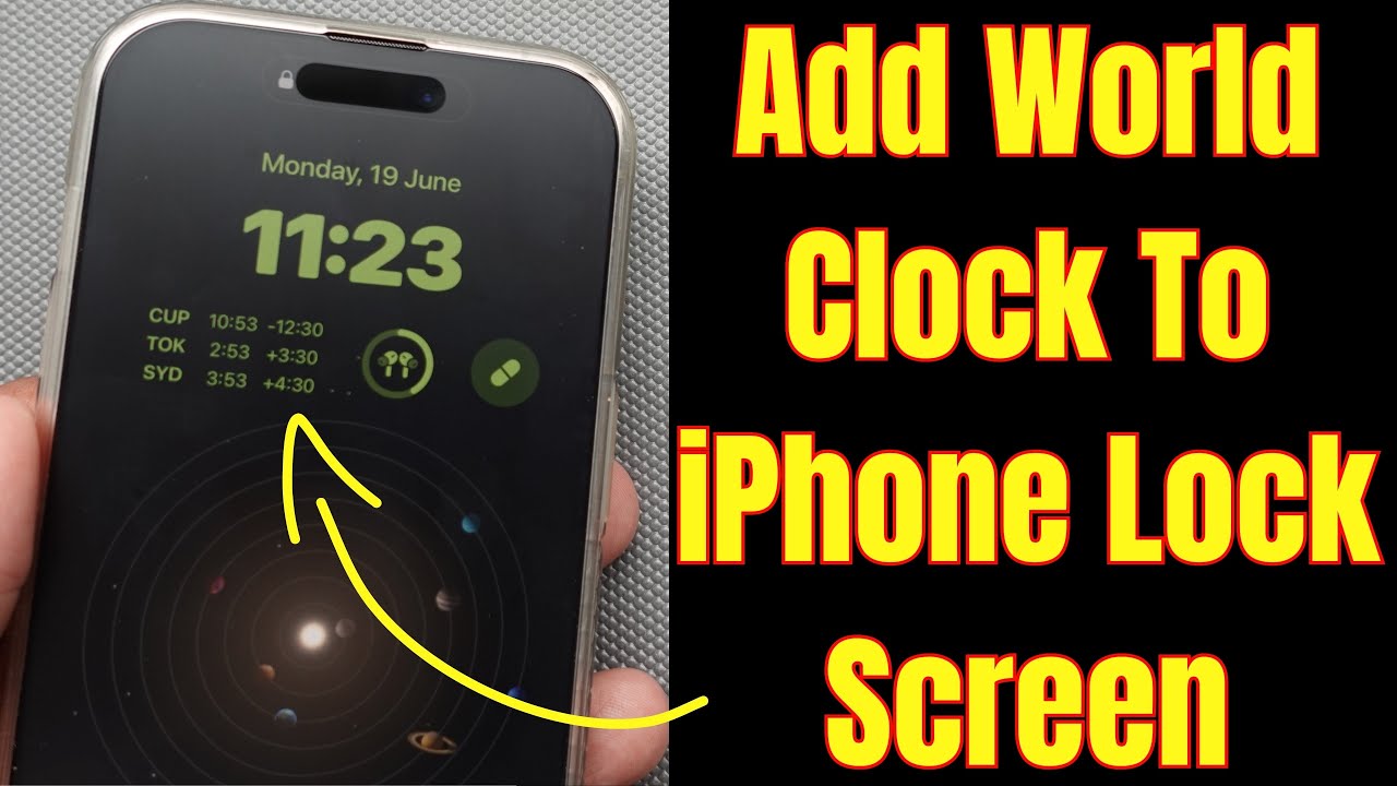 How To Add World Clock Widget On Lock Screen IPhone 16 15 Pro Max