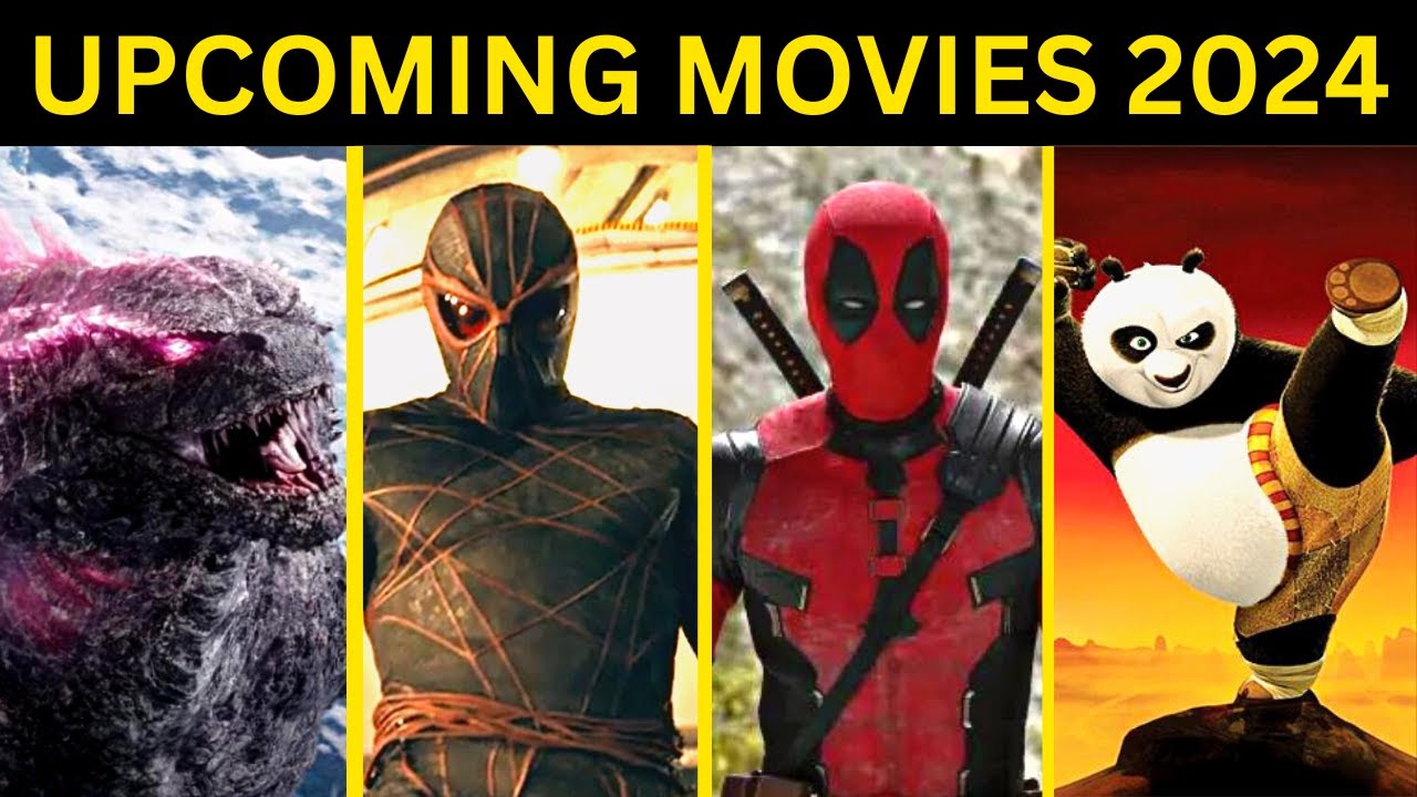 Top 10 Best Upcoming Movies 2024 - YouTube