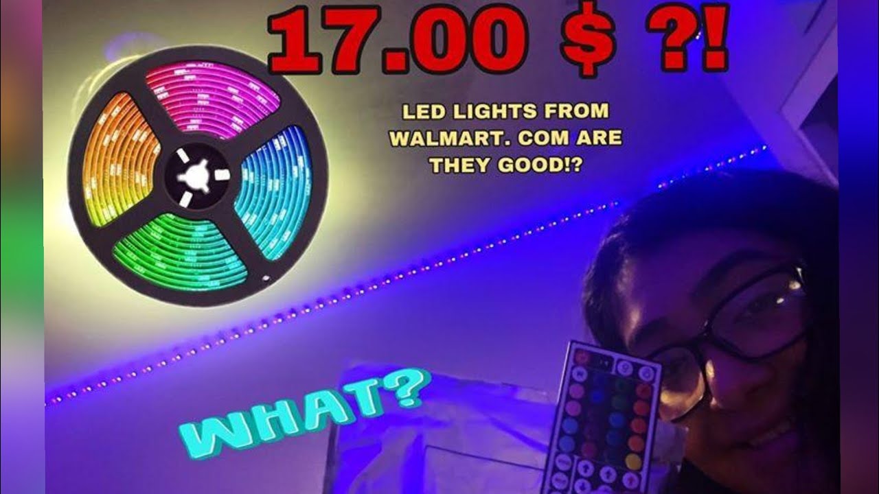 Walmart LED lights, what price?! Are they any good walmart LEDlights