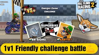 1v1 Friendly Challenge Battle💪 BR|Sidhu V/s KARTIK® - Hill Climb Racing 2