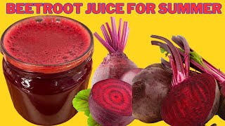 Beetroot juice for summer | Healthy Side