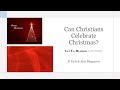 Can Christians Celebrate Christmas? a Livestream with Alex Blagojevic