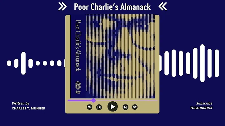 Summary of Poor Charlie’s Almanack by Charles T. Munger | Free Audiobook