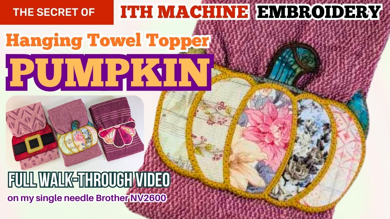 FULL VIDEO #tutorial (ENG) - For #halloween - ITH #patchwork Pumpkin Hanging Towel Topper