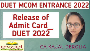 DUET Mcom 2022 | Release of Admit Card | Mcom Entrance Test 2022 | duet pg