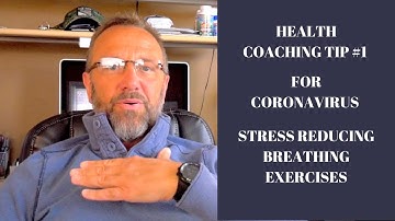 Stress Relief Breathing Exercises for COVID-19 | Peter Burke Health Coach