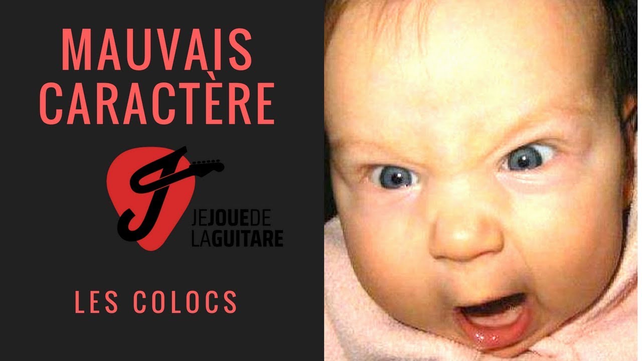 Cours de Guitare - Mauvais Caractère - Les Colocs - YouTube