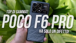 POCO F6 Pro: quasi UN TOP DI GAMMA MA COSTA LA METÀ!